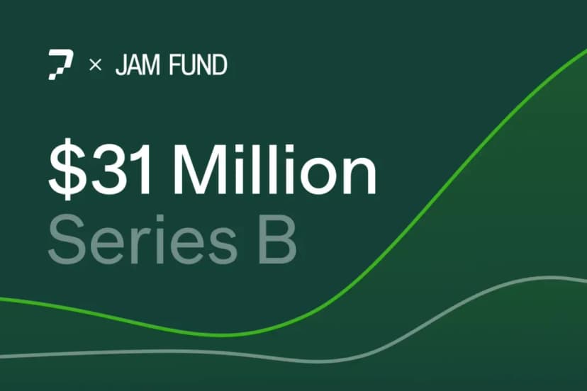 A green background with the words $ 31 million series b.