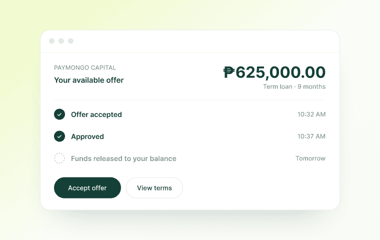 A PayMongo Capital offer of ₱850,000 accepted and approved within minutes, with funds releasing to the merchant's balance